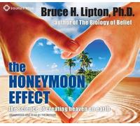 Bruce H. Lipton Honeymoon Effect (CD)