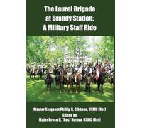 Bruce H. Norton Phillip Gib The Laurel Brigade at Brandy Sta (Copertina rigida)