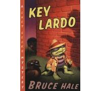 Bruce Hale Key Lardo (Tascabile) Chet Gecko