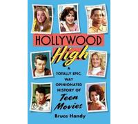 Bruce Handy Hollywood High (Copertina rigida)
