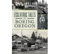 Bruce Haney Eccentric Tales of Boring, Oregon (Tascabile)