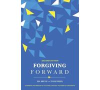 Bruce Hebel Toni Hebel Forgiving Forward (Tascabile)
