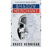 Bruce Hennigan Shadow Merchant (Tascabile)