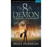Bruce Hennigan The 8th Demon (Tascabile)
