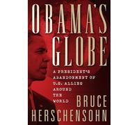 Bruce Herschensohn Obama's Globe (Copertina rigida)