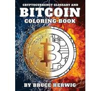 Bruce Herwig Bitcoin Coloring Book (Tascabile)