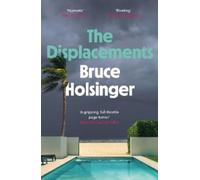 Bruce Holsinger The Displacements (Tascabile)