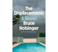 Bruce Holsinger The Displacements (Tascabile)
