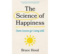 Bruce Hood Simon & Schuster Audio UK Chris Har The Science of Happin (Tascabile)