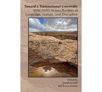 Bruce Horner Toward a Transnational University (Tascabile)
