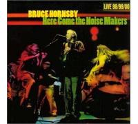 Bruce Hornsby - Here Come the Noisemakers-Live
