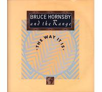 BRUCE HORNSBY & THE RANGE / THE WAY IT IS