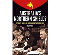 Bruce Hunt Australia's Northern Shield? (Tascabile) Investigating Power