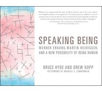 Bruce Hyde Drew Kopp Speaking Being (Tascabile)