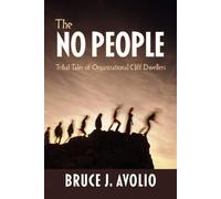 Bruce J. Avolio The No People (Tascabile)