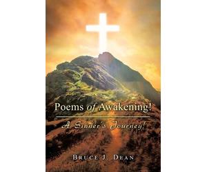 Bruce J Dean Poems of Awakening (Tascabile)