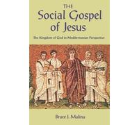 Bruce J. Malina The Social Gospel of Jesus (Tascabile)