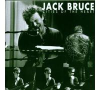Bruce,Jack - Cities of the Heart (Docd)