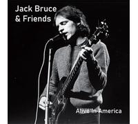 Bruce, Jack & Friends - Alive In America