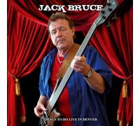 Bruce,Jack - Things to Do Live in Denver