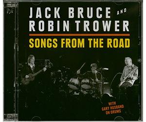 Bruce Jack, Trower Robin - Songs From The Road