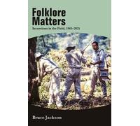 Bruce Jackson Folklore Matters (Tascabile)
