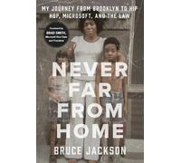 Bruce Jackson Never Far from Home (Copertina rigida)