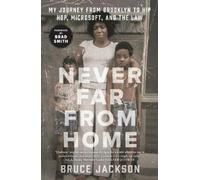 Bruce Jackson Never Far from Home (Tascabile)