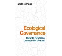 Bruce Jennings Ecological Governance (Tascabile)