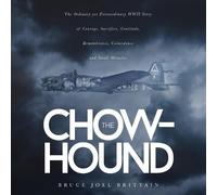 Bruce Joel Brittain The Chow-hound (Tascabile)