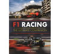 Bruce Jones F1 Racing: The Ultimate Companion (Copertina rigida)