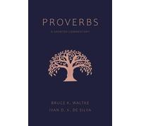 Bruce K Waltke Ivan D V de Silva Proverbs (Tascabile)