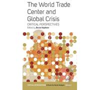 Bruce Kapferer The World Trade Center and Global Crisis (Tascabile)