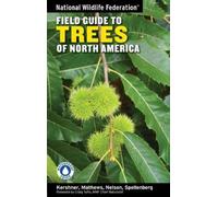 Bruce Kershner National Wildlife Federation Field Guide to Trees of (Tascabile)