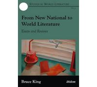 Bruce King From New National to World Literature (Copertina rigida)