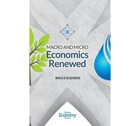 Bruce Koerber Macro and Micro Economics Renewed (Tascabile)