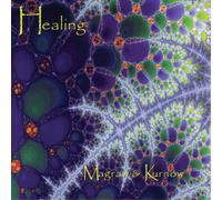 Bruce Kurnow & Dean Magraw Healing (CD) Album