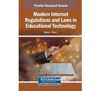 Bruce L. Mann Modern Internet Regulations and Laws in Educational Te (Tascabile)