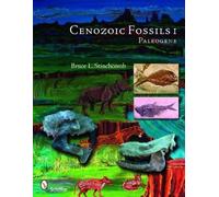 Bruce L. Stinchcomb Cenozoic Fossils 1 (Tascabile)