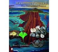 Bruce L. Stinchcomb Mesozoic Fossils II (Tascabile)