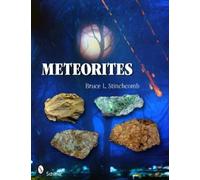 Bruce L. Stinchcomb Meteorites (Tascabile)