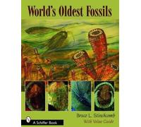 Bruce L. Stinchcomb World's Oldest Fossils (Tascabile)