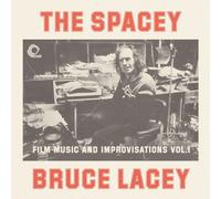 Bruce Lacey The Spacey Bruce Lacey: Film Music and Improvisations - V (Vinyl LP)