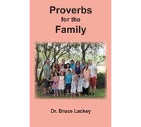 Bruce Lackey Proverbs for the Family (Tascabile) 1
