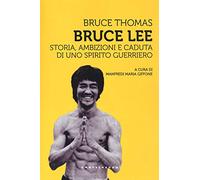 Bruce Lee: Storia, ambizioni e caduta di uno spirito guerriero