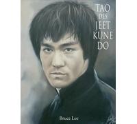 Bruce Lee Tao des Jeet Kune Do (Tascabile)