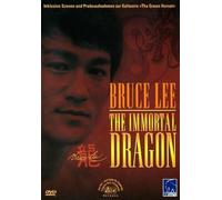 Bruce Lee - The Immortal Dragon