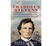 Bruce Levine Thaddeus Stevens (Tascabile)