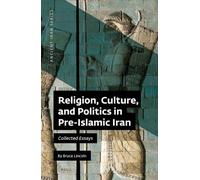 Bruce Lincoln Religion, Culture, and Politics in Pre-Islamic (Copertina rigida)