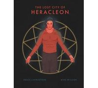 Bruce Livingstone The Lost City of Heracleon (Copertina rigida)